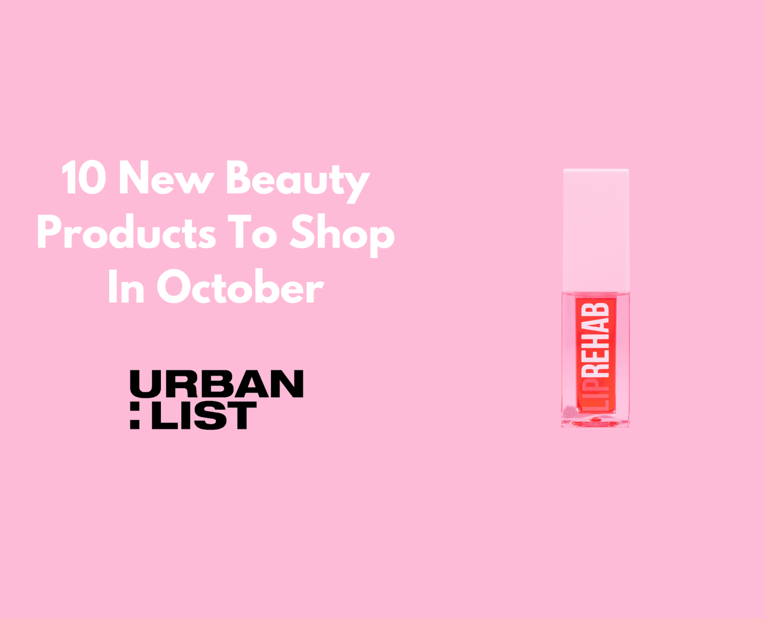 10 New Beauty Products To Shop In October