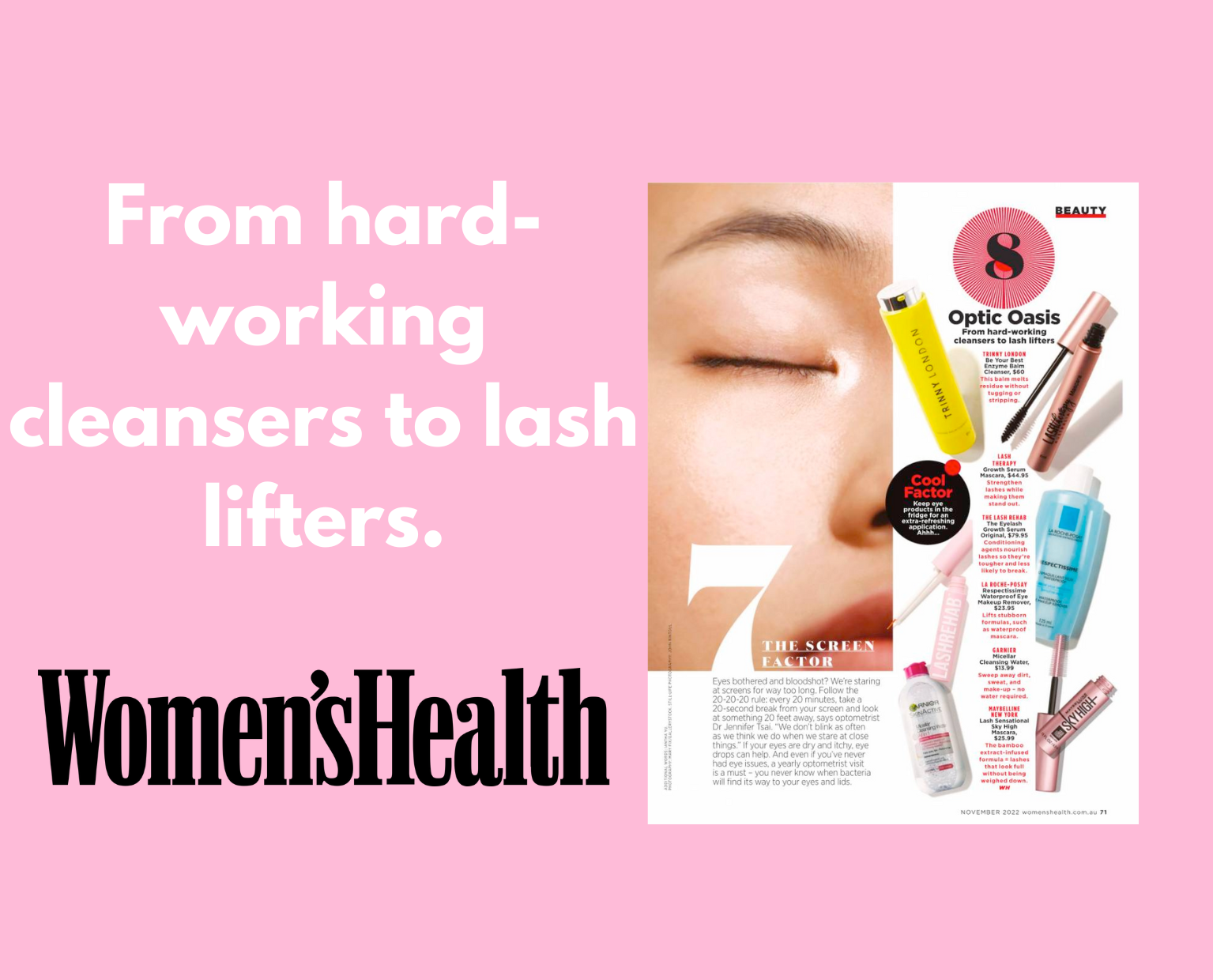 From hard-working cleansers to lash lifters.